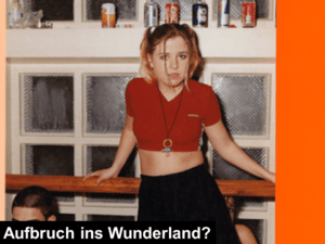 aufbruch ins wunderland