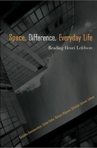 Space, Difference, Everyday life