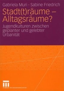 Stadt(t)räume - Alltagsräume