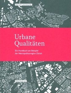 Urbane Qualitäten