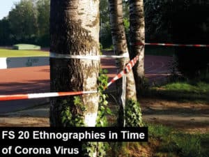 ethnographies in time of corona virus